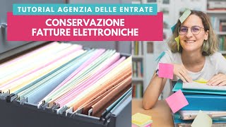 Come conservare le fatture elettroniche  Tutorial del sito dellAgenzia delle Entrate [upl. by Ecnerwal]