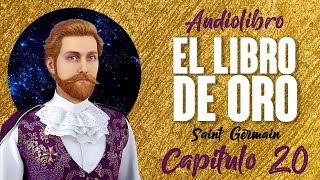 EL LIBRO DE ORO Audiolibro Completo en Español  SAINT GERMAIN  Voz Real Humana 2032 [upl. by Venditti]