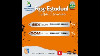 Guarapuava x Marechal  1Â° Rodada Jogos Abertos Fase Estadual  Futsal Feminino [upl. by Eustazio]