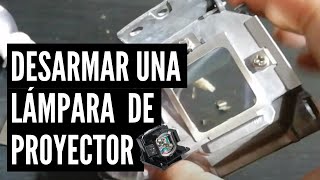 Las partes de una lámpara para proyector [upl. by Lunneta115]