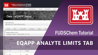 eQAPP Analyte Limits Tab Tutorial  FUDSChem [upl. by Ahsenaj]