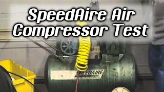 SpeedAire Air Compressor Test [upl. by Latsyrcal]