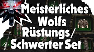 The Witcher 3  Meisterliches Wolfs Rüstung Set Hexerausrüstung [upl. by Torre7]