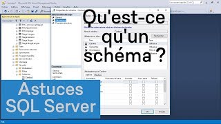 Comprendre les schémas dans SQL Server [upl. by Chastain]