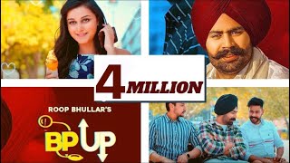 Bp Up FULL VIDEO  Roop Bhullar  Wazir patar [upl. by Manon]