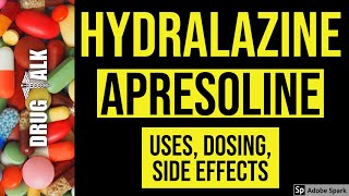 Hydralazine Apresoline  Uses Dosing Side Effects [upl. by Aramois]