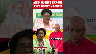 MRS HUGHES EXPSE THIS ABOUT JAGDEO [upl. by Flanigan913]