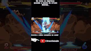 Dragon Ball Fighterz  Quando a farofa dá errado só resta as lágrimasentão chora bebe Chora [upl. by Lopez]