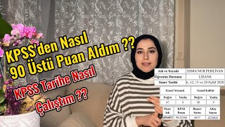 KPSSden Nasıl 90 Üstü Puan Aldım  KPSS Tarih Nasıl Çalışılmalı  KPSS Çalışma Sürecim [upl. by Dayle]