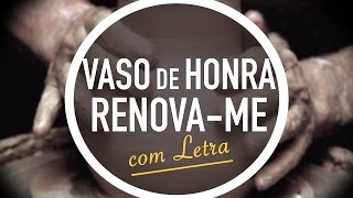 VASO DE HONRA e RENOVAME  CD JOVEM  MENOS UM [upl. by Llecram]