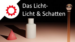 Das Licht  Licht und Schatten  Die Optik [upl. by Orit]