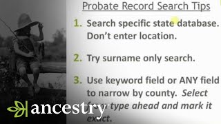 Getting Started With Probate Records  Ancestry [upl. by Schreibman]