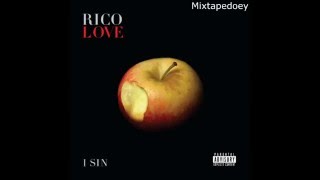 Rico Love  I Sin  Full Mixtape  Download Link [upl. by Lanza]