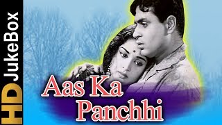 Aas Ka Panchhi 1961  Full Video Songs Jukebox  Rajendra Kumar Vyjayanthimala Leela Chitnis [upl. by Ardnod92]