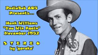 Hank Williams STEREO You win Again Fly Trouble Tear in My Beer 6 34 [upl. by Nnaael]