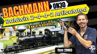 On30 Scale Bachmann Baldwin 2442 Articulated Locomotive [upl. by Massimo]