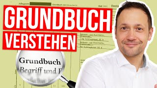 Grundbuch für Haus und Wohnung  einfach erklärt 2022 [upl. by Ayocal156]