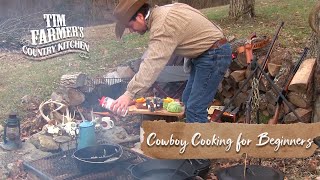 COWBOY CAMPFIRE COOKING FOR BEGINNERS  HowTo Get Started [upl. by Alberta735]