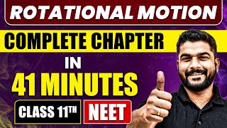 ROTATIONAL MOTION in 41 Minutes  Full Chapter Revision  Class 11 NEET [upl. by Eca]