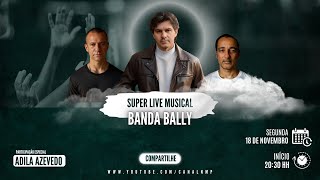 BANDA BALLY AO VIVO [upl. by Londoner]