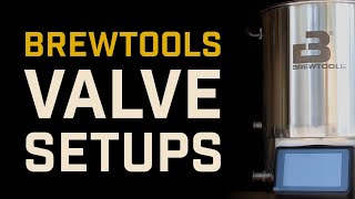 Brewtools Brewing System Valve Setups with 04 Valves  Hops amp Gnarly Home Brewery [upl. by Hilliary148]