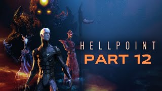 Hellpoint  Part 12 In The Depths Of Arisen Dominion II  Full Walkthrough No Commentary [upl. by Sikorski882]