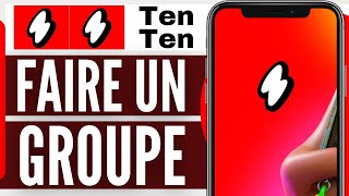 Comment Faire Un Groupe Sur Ten Ten 2024 [upl. by Angrist39]