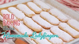 The Easiest Homemade Ladyfingers Recipe  Bold Baking Basics [upl. by Enomar]