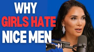 WHY HOT WOMEN HATE NICE GUYS [upl. by Bohi]