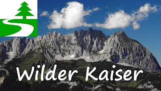 Die schönsten Wanderungen im Wilden Kaiser [upl. by Nadual194]