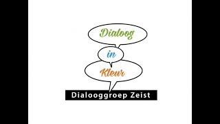 Dialoog in Kleur [upl. by Kistner600]