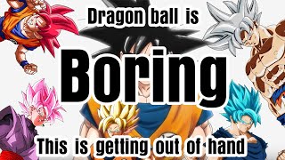 Dragon Ball Is Boring [upl. by Auhsohey]