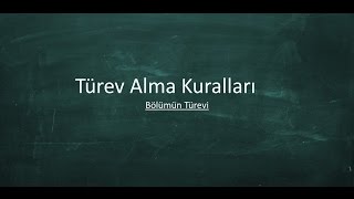 Bölümün Türevi [upl. by Phaedra]