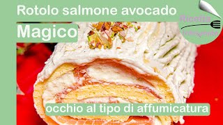 Rotolo magico con salmone e avocado [upl. by Meadow]