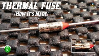 Thermal Fuse How its Made [upl. by Notsuj]