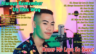 Always Rember Us This Way 🎶Nonoy Pena Bagong OPM Latest Cover Songs 2024  Honey My Love So Sweet [upl. by Tatia997]