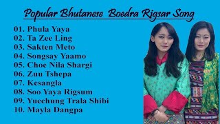 Popular Bhutanese Boedra Rigsar Song  Part One  Musical Bhutan [upl. by Sauer]