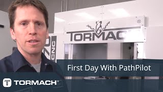 Your First Day with Tormachs PathPilot [upl. by Iztim840]