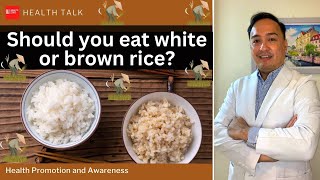 Should we eat white or brown rice Health benefits of white and brown rice [upl. by Highams]