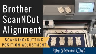 Brother ScanNCut Tips amp Tricks  Aligning your ScanNCut  ScanningCutting Position Adjustment [upl. by Lakin]