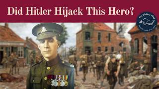 How Hitler Hijacked a British War Hero  Henry Tandey VC [upl. by Adgam]