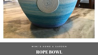 How To Make A Rope Bowl [upl. by Acinhoj]