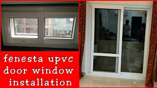 Fenesta Upvc door and window installation full video  QampA section  UPVC Doors and Windows info [upl. by Adnorrehs]