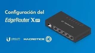 Configuracion de Router EdgeMAX Ubiquiti Cap 01 Modo Router [upl. by Aratnahs677]