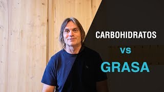 Carbohidratos vs Grasa [upl. by Loy637]