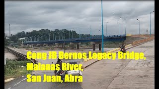 Cong JB Bernos Malanas River Legacy Bridge [upl. by Swihart]