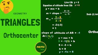 How to Find the Orthocenter of a Triangle with Given Three Coordinates Vertices Geometry [upl. by Yrot]