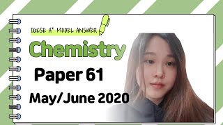 IGCSE Chemistry Paper 61  MayJune 2020  062061MJ20 SOLVED [upl. by Matta]