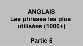 Débutants cours danglais 1000 phrases les plus utilisées  pt6 [upl. by Hung]