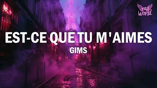 Maître Gims  Estce Que Tu Maimes  LyricsParoles [upl. by Brenna]